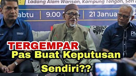 Bubar Dun Pas Buat Keputusan Sendiri Tak Bincang Dengan Ph Abdul