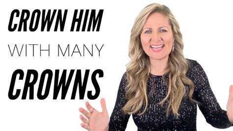 Crown Him With Many Crowns The Most Beautiful Hymn Youtube