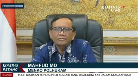 Meski Pn Jakpus Putuskan Pemilu 2024 Ditunda Mahfud Md Secara Teknis