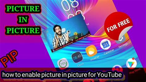 How To Enable Picture In Picture For Youtube Pip Youtube