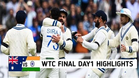 India Vs Australia Wtc Final Test Highlights 2023 Ind Vs Aus Wtc