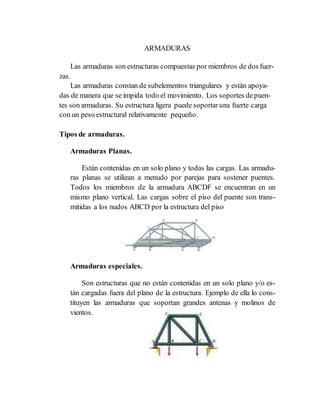 Armaduras tipos clasificaciones aplicaciones en la Ingeniería