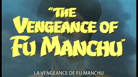 La Vengeance De Fu Manchu Bande D Annonce Restaur E S T Fr