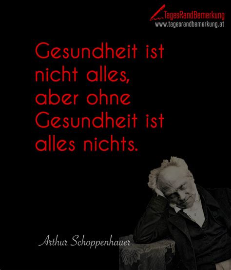 Gesundheit Ist Nicht Alles Aber Ohne Gesundheit Ist Alles Nichts