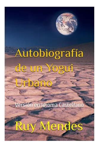 Libro Autobiografía De Un Yogui Urbano Versión En Idioma C Envío gratis