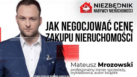 Jak negocjować cenę Nieruchomości Mateusz mrozowski YouTube