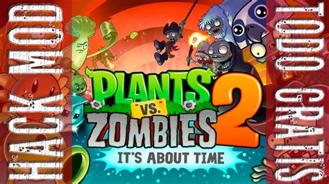 [mod Hack] Plants Vs Zombies 2 Apk Datos Por [mega Mediafire] Youtube