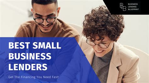 Best Small Business Lenders | Types Of Small Business Loans