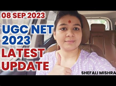 UGC NET 2023 LATEST UPDATE BY SHEFALI MISHRA DEC 2023 NEW FORMS