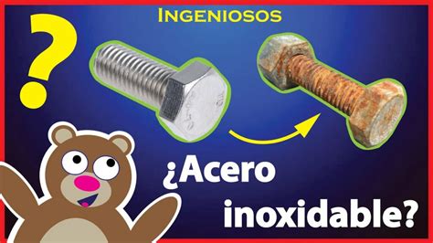 Descubre Las Causas Y Soluciones ¿por Qué Se Oxida El Acero Guía