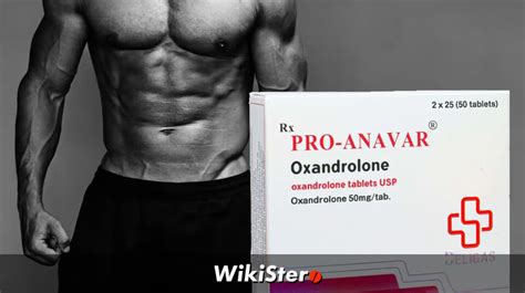 Anavar Oxandrolone Use Benefits Dosage Indications