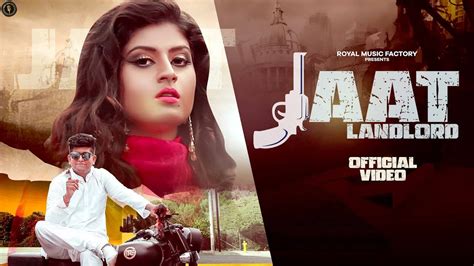 Check Out Latest Haryanvi Song Music Video Jaat Landlord Sung By