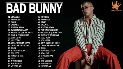 Bad Bunny Mix 2021 Bad Bunny Sus Mejores Exitos 2021 YouTube