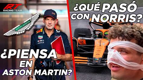 Newey Piensa A Am Qu Le Pas A Norris Mclaren Y Mercedes Con