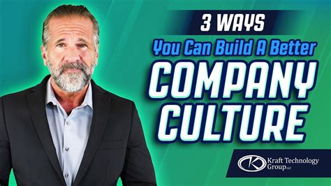 3 Ways You Can Build A Better Company Culture - YouTube