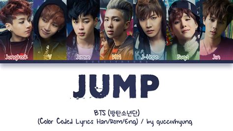 Bts 방탄소년단 Jump Color Coded Lyrics Hanromeng Youtube