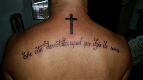 Frase En Espa Ol Y Cruz En La Espalda Tatuajes Frases En Espa Ol Frases