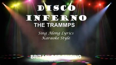 The Trammps Disco Inferno Sing Along Lyrics Youtube