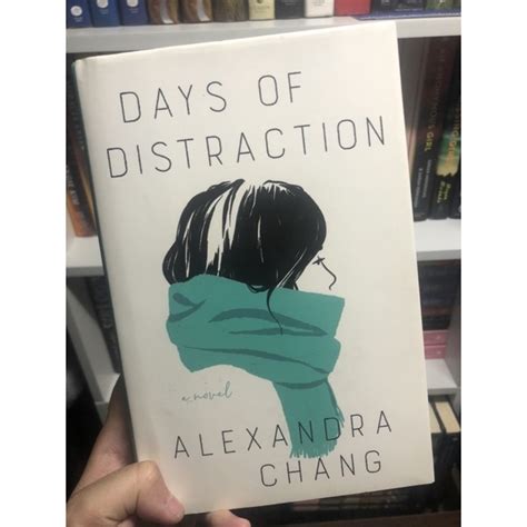 Days Of Distraction By Alexandra Chang Lazada Ph