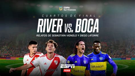 AtenciÓn Argentina River Vs Boca A Todo O Nada En La Copa De La