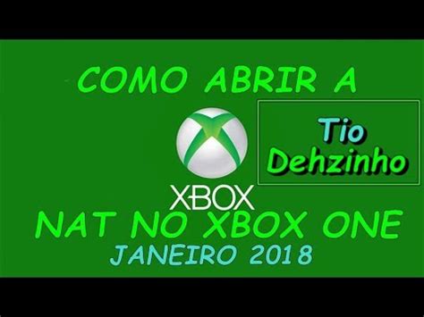 Como Abrir A Nat Do Xbox One Youtube