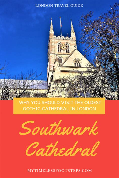 A Synopsis Of History On The Oldest Gothic Cathedral In London And Take