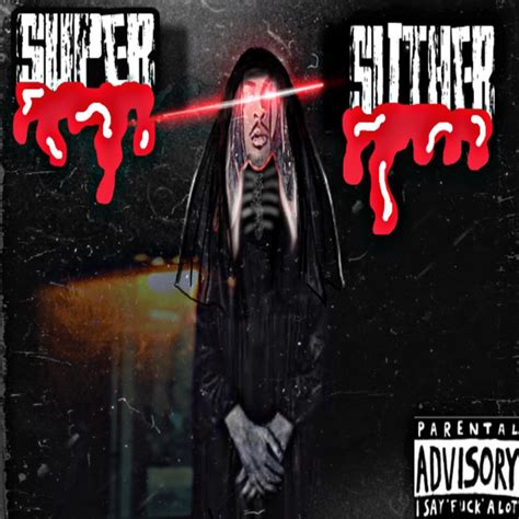 RXK Nephew Super Slither Lyrics And Tracklist Genius