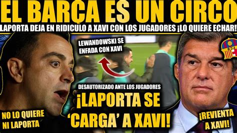 LAPORTA ACABA CON LA CARRERA DE XAVI LO REVIENTA CON LOS JUGADORES Y