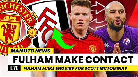 Fulham Move For Scott Mctominay Glazernomics On Amrabat Deal Here