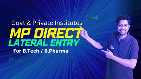 Mp Direct Lateral Entry Admission For B Tech B Pharma Apply Soon