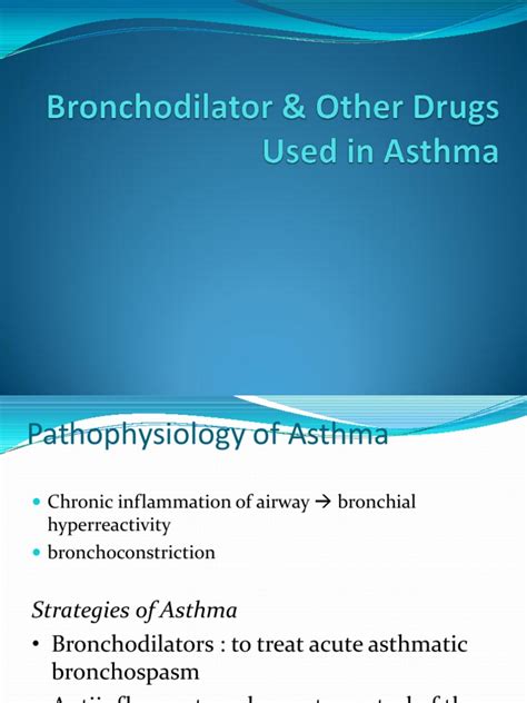 Bronchodilator & Other Drugs Used in Asthma | Asthma | Allergy