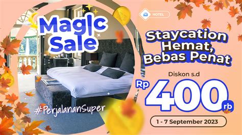 Promo Magic Sale Hotel Sep 2023 Mister Aladin Mister Aladin