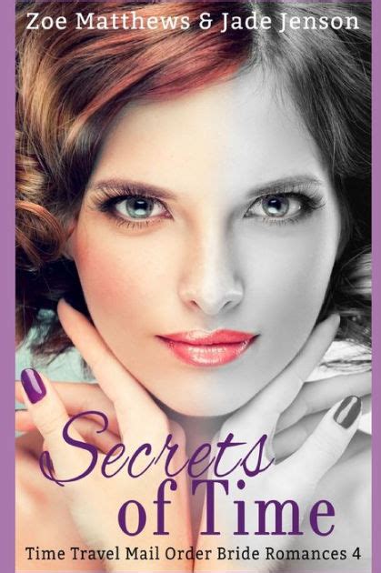 Secrets Of Time By Jade Jenson Zoe Matthews Paperback Barnes Noble