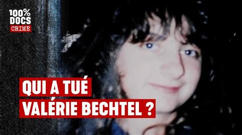 Mais qui a donc tué VALÉRIE BECHTEL YouTube