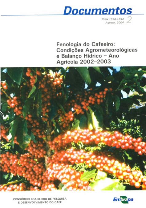 Pdf Fenologia Do Cafeeiro Condi Es Agrometeorol Gicas E Pdfslide Net