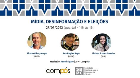 M Dia Desinforma O E Elei Es Mesa Redonda Comp S E Sbpc Youtube