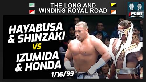 Hayabusa Jinsei Shinzaki Vs Jun Izumida Tamon Honda 1 16 99 W