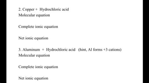 Solved Copper Hydrochloric Acid Molecular Equation Complete Ionic Equation Net Ionie Equation