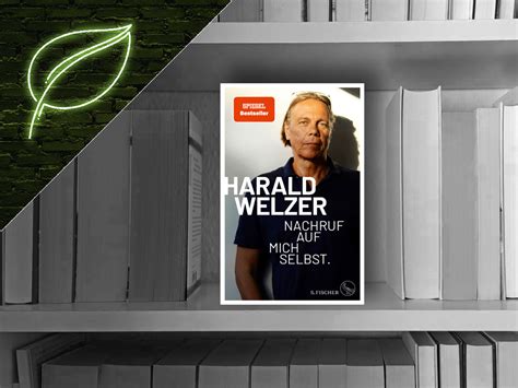 Unser Buch Des Monats November Harald Welzer Nachruf Auf Mich Selbst