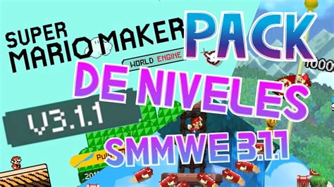 Pack De Niveles Para Smmwe Youtube