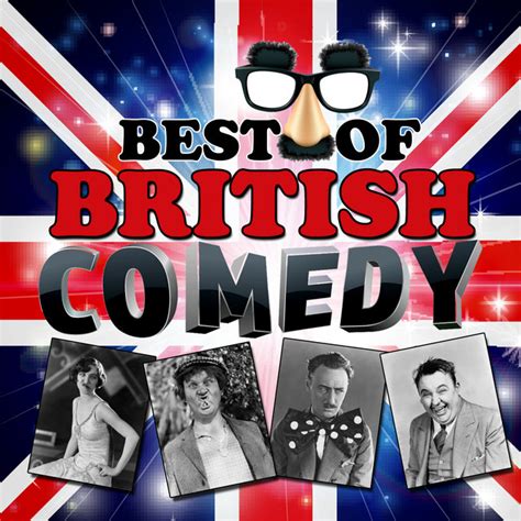 Best Of British Comedy Compilation By Various Artists Spotify