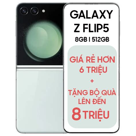 Samsung Galaxy Z Flip5 5g 512gb Chính Hãng Rẻ Hơn 6 Triệu