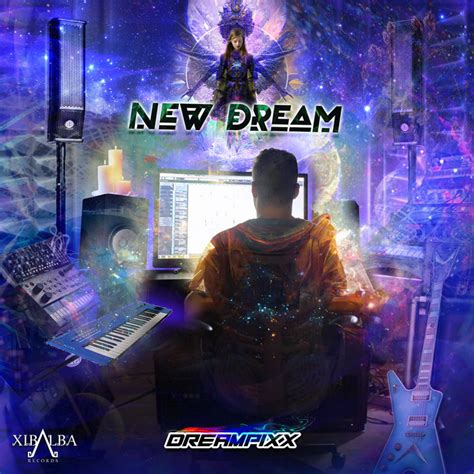 New Dream | Dream Pixx | Xibalba Records