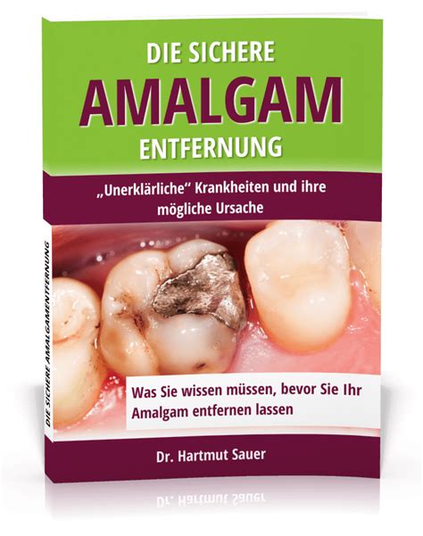 Amalgam Sicher Entfernen Schutz Vor Quecksilbervergiftung