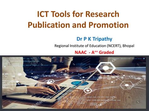 ICT Tools for Research Publication PPT.pptx