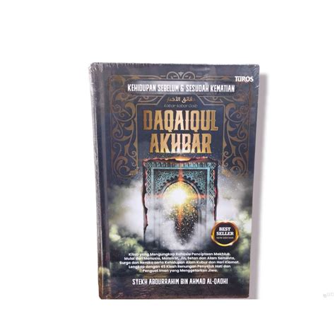 Jual Daqaiqul Akbar Kehidupan Sebelum Dan Sesudah Mati Shopee Indonesia