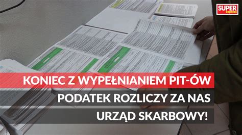 PIT wypełni za nas urząd skarbowy Duża zmiana już w tym roku WIDEO