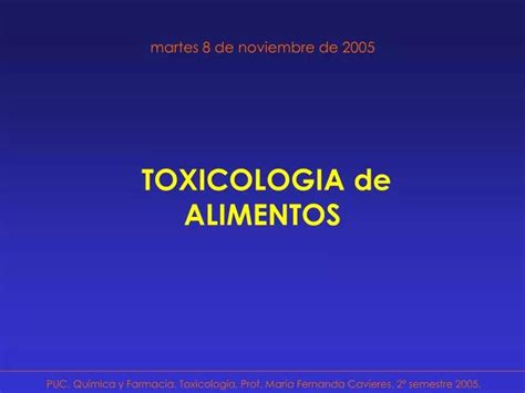 Ppt Toxicologia De Alimentos Powerpoint Presentation Free Download