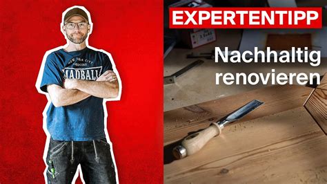 Expertentipp Nachhaltig Renovieren Youtube