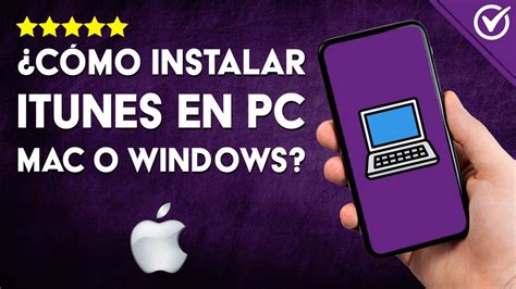 Cómo se Puede INSTALAR ITUNES en ORDENADOR MAC o WINDOWS 11 10 8 7